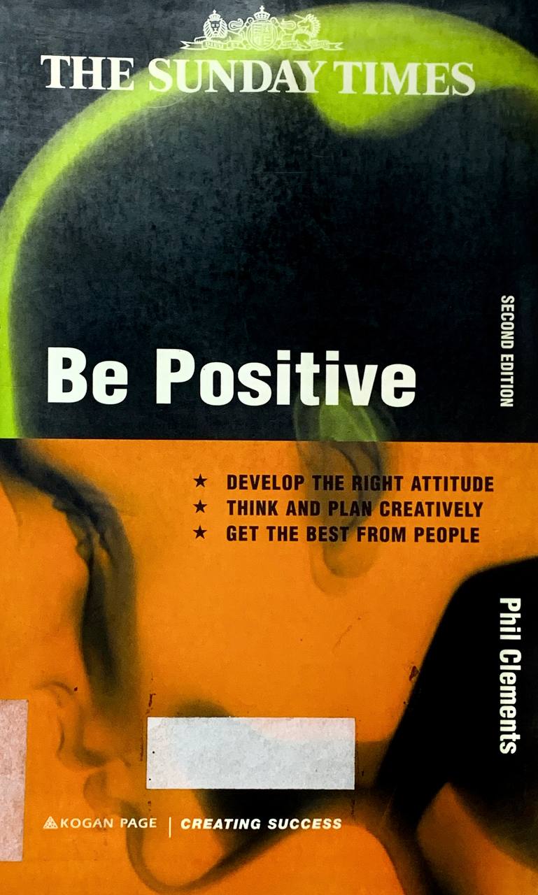 BE POSITIVE